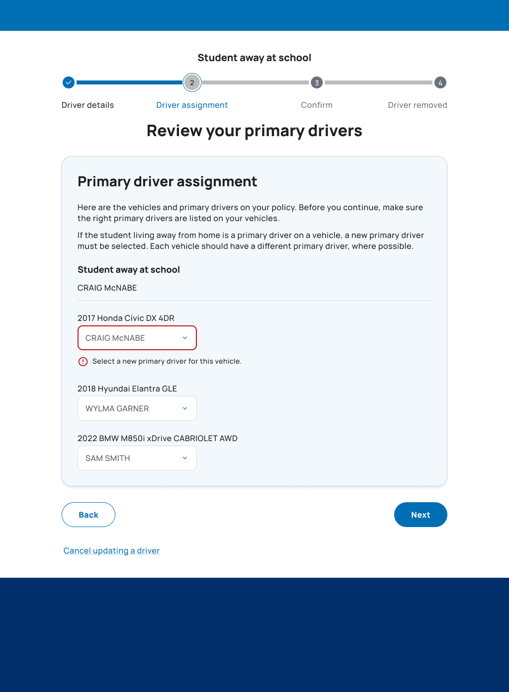 Student away at school, step 2 - Primary driver assignment